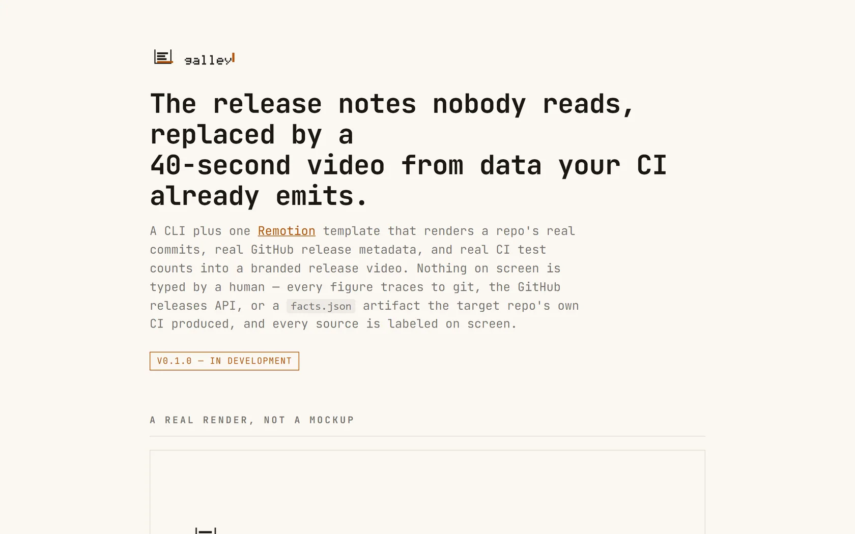 Screenshot of the galley landing page, its title rendered upside down, describing the Remotion-rendered release-video CLI built from a repo's real commits and CI data.